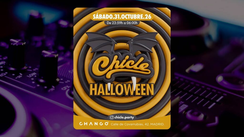 CHICLE HALLOWEEN en Chango: fiesta pop LGTBIQ+