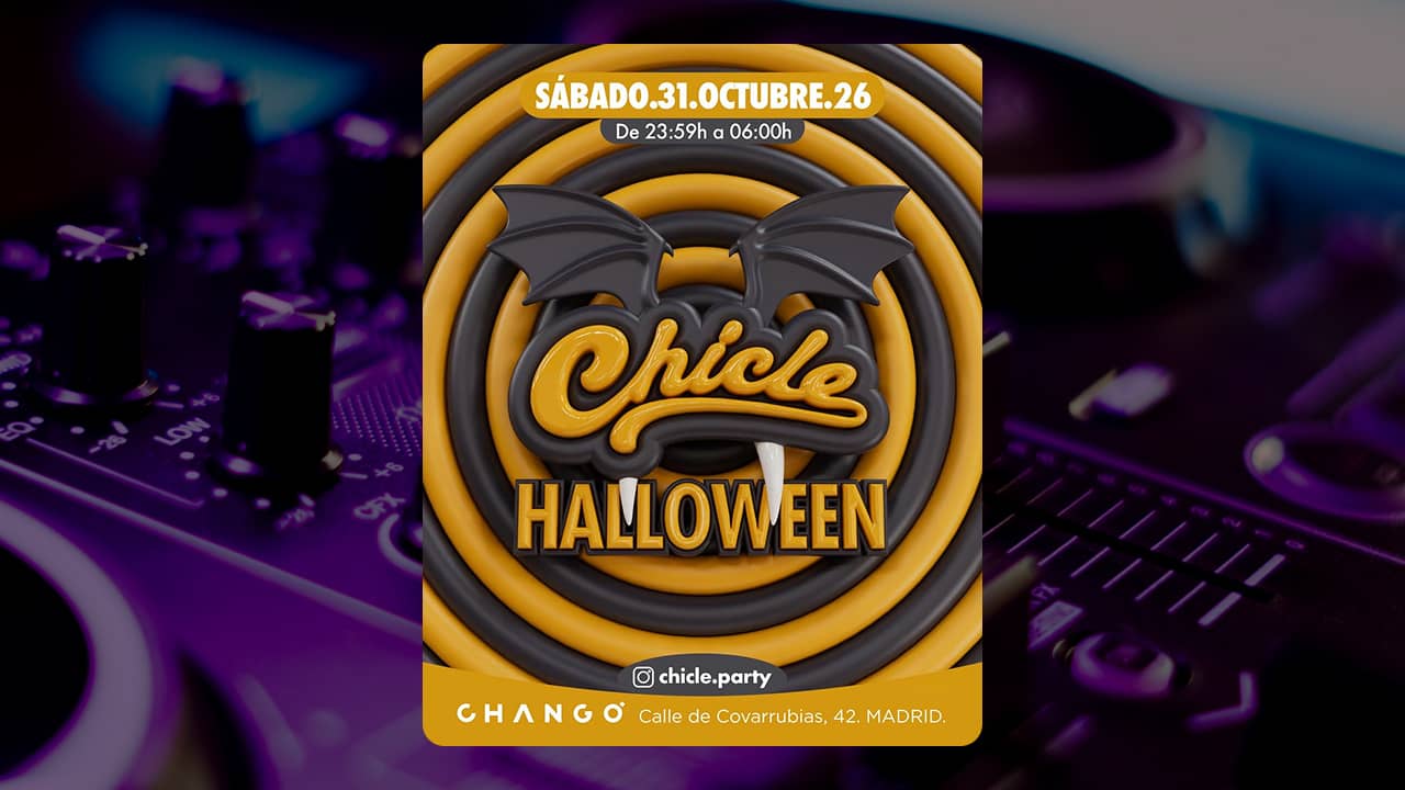 CHICLE HALLOWEEN en Chango: fiesta pop LGTBIQ+