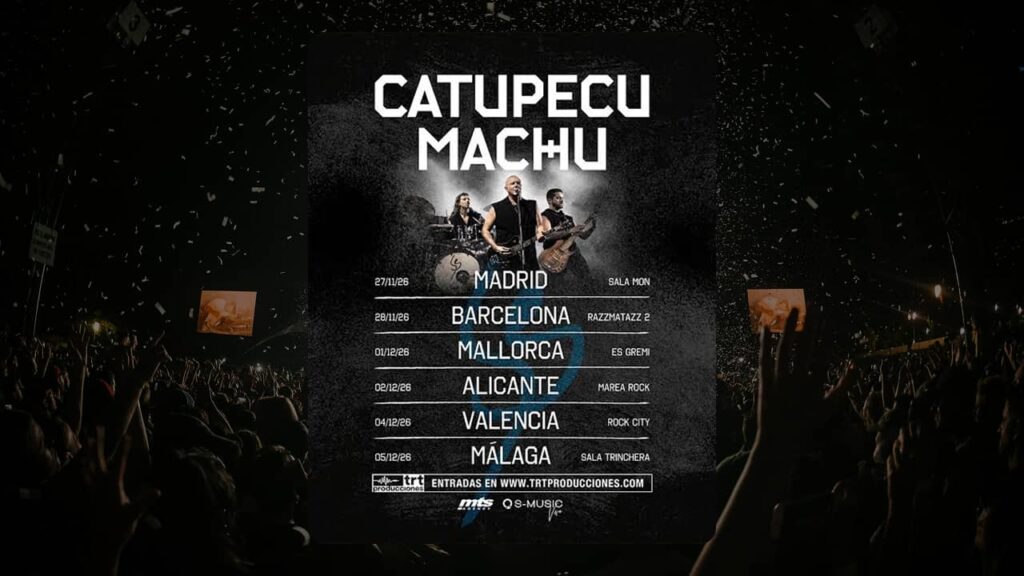 Catupecu Machu en España 2026