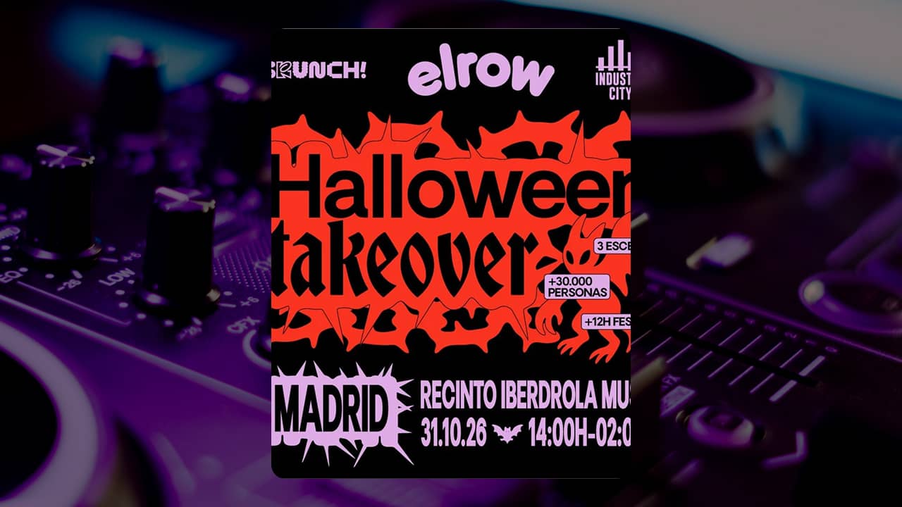 Halloween Takeover Madrid 2026: Lineup, entradas y guía completa del macrofestival de elrow, Brunch Electronik e Industry City